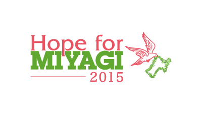 Hope for MIYAGI